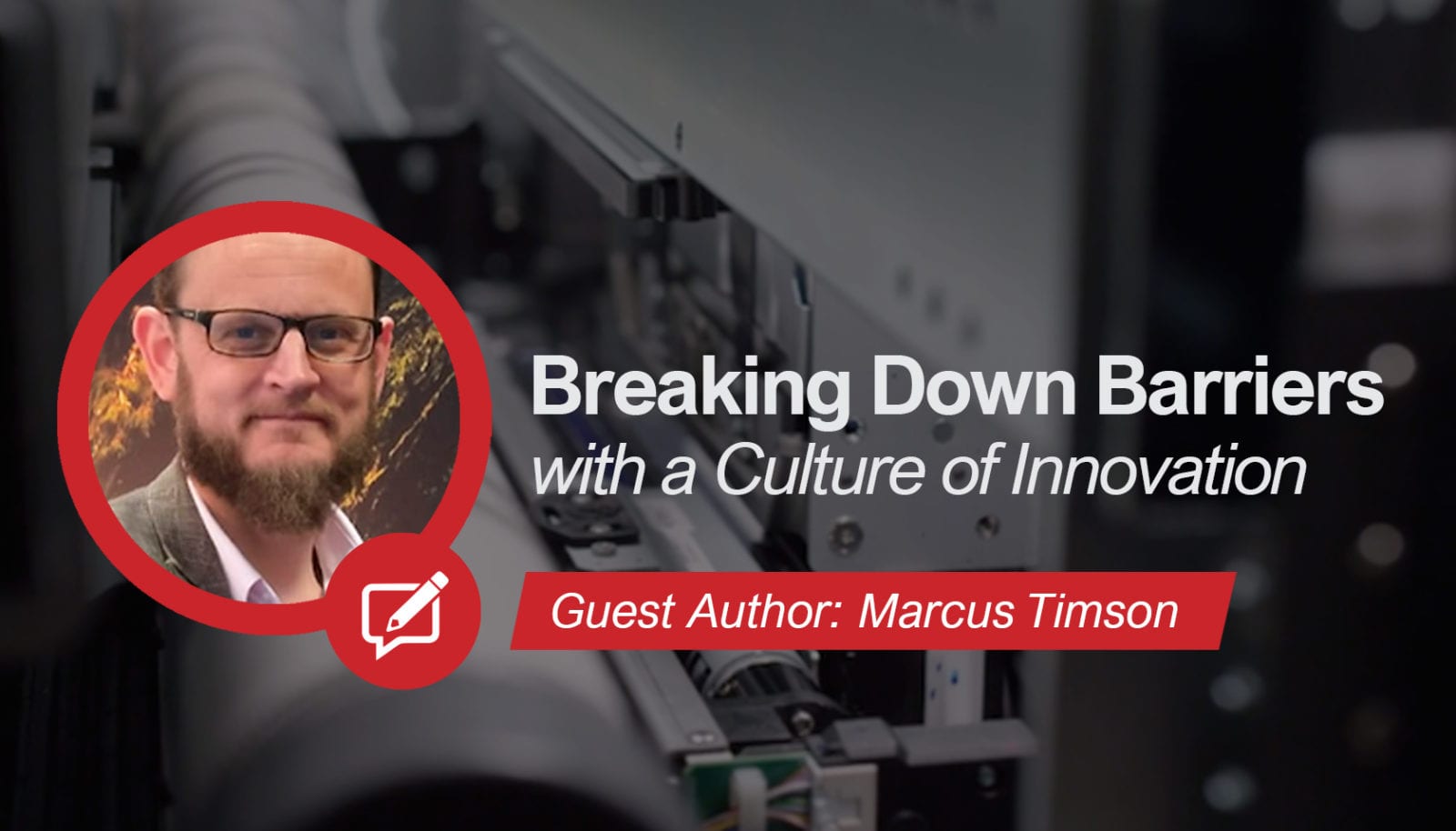 Breaking Down Barriers with a Culture of Innovation