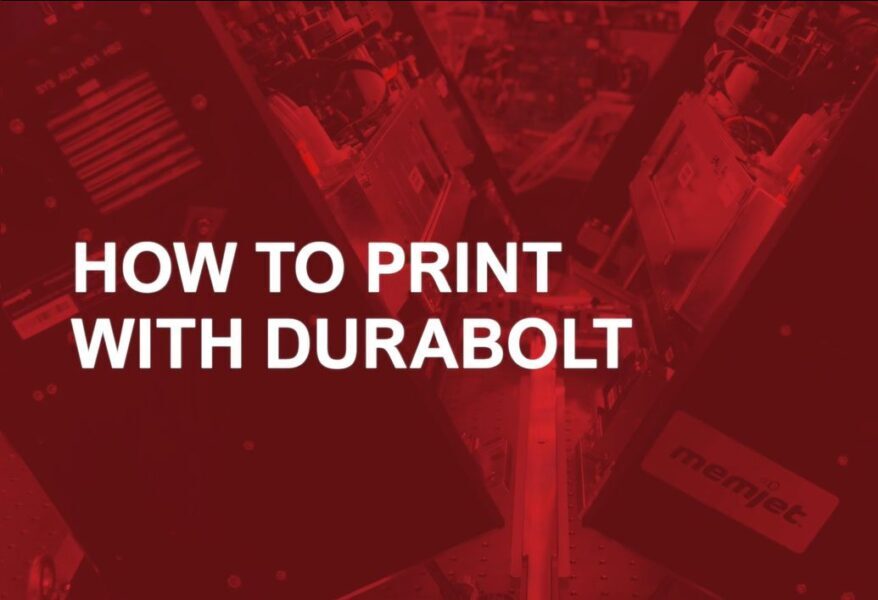 How to Print with DuraBolt